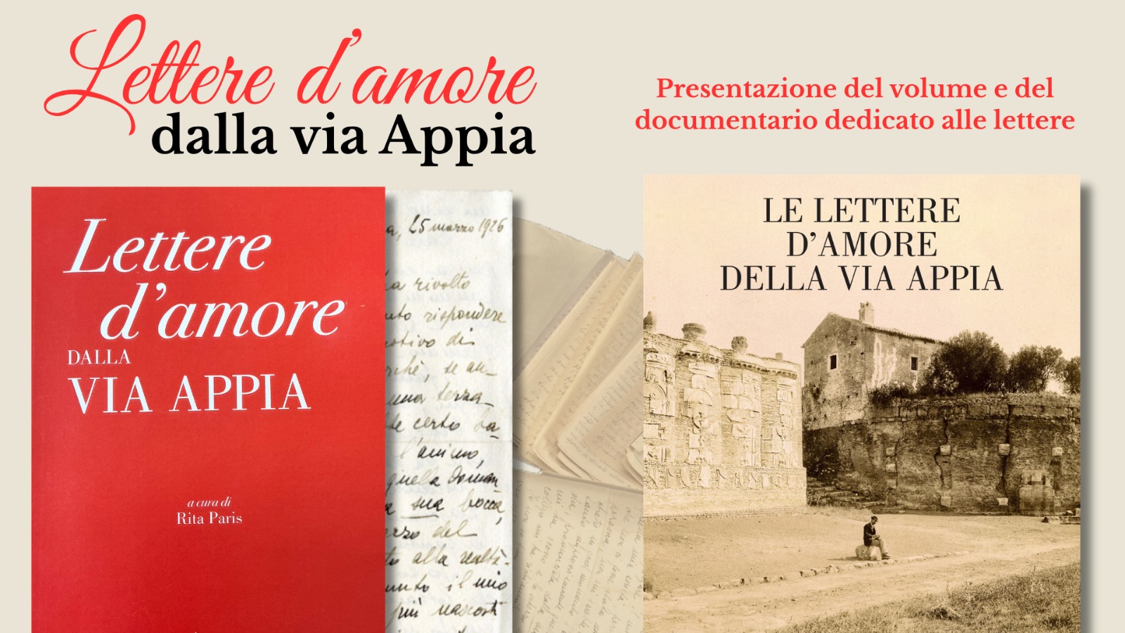 Lettere d’amore dalla via Appia Antica: presentazione del volume e del nuovo documentario